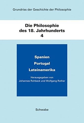 Grundriss Der Geschichte Der Philosophie / Die Philosophie Des 18. Jahrhunderts (German Edition)