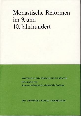 Monastische Reformen im 9. und 10. Jahrhundert