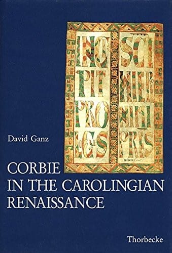Corbie in the Carolingian renaissance