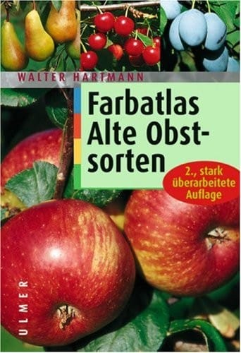 Farbatlas Alte Obstsorten.