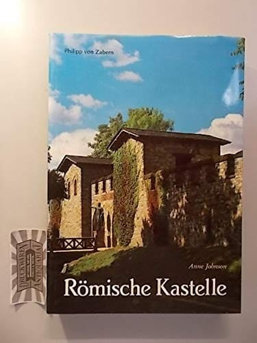 Römische Kastelle Des 1. Und 2. Jahrhunderts N. Chr