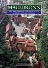Maulbronn zur 850jährigen Geschichte Zisterzienserklosters (Forschungen und Berichte der Bau- und Kunstdenkmalpflege in Baden-Württemberg) (German Edition)