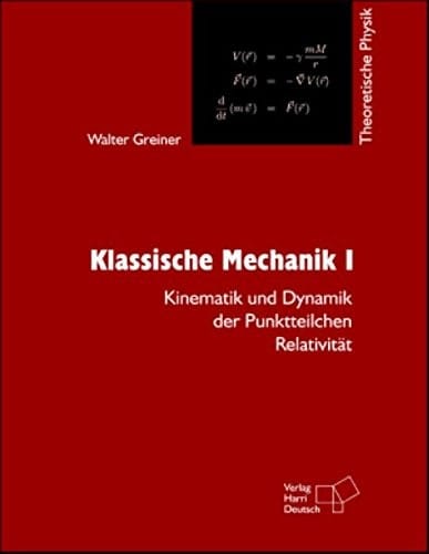 Theoretische Physik 1. Klassische Mechanik 1