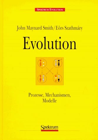 Evolution: Prozesse, Mechanismen, Modelle (German Edition)