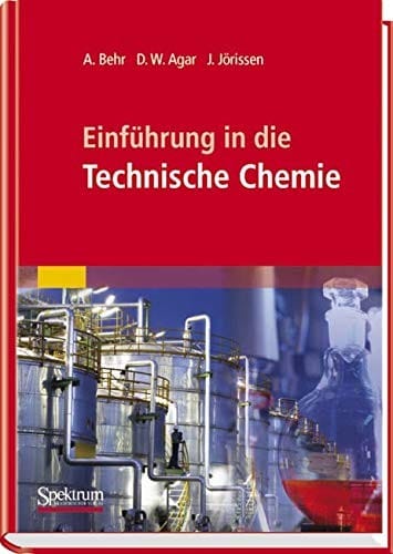 Einführung in die Technische Chemie (German Edition)