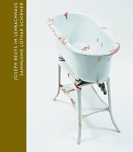 Joseph Beuys: Collection Lothar Schirmer at the Lenbachhaus (German Edition)