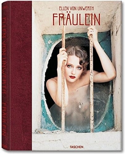 Ellen Von Unwerth: Fraulein