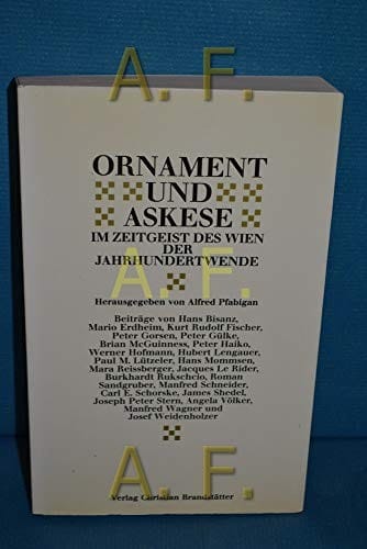 Ornament und Askese: Im Zeitgeist des Wien der Jahrhundertwende (German Edition)