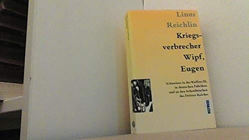 Kriegsverbrecher Wipf, Eugen