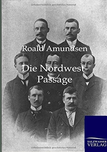 Die Nordwest-Passage (German Edition)