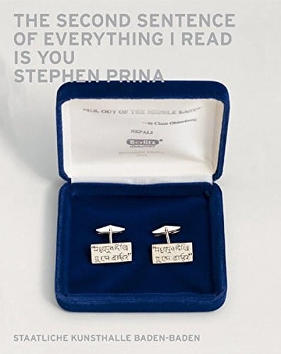 Stephen Prina: The Second Sentence of Everything I Read Is You