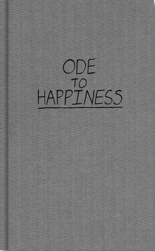 Ode to Happiness
