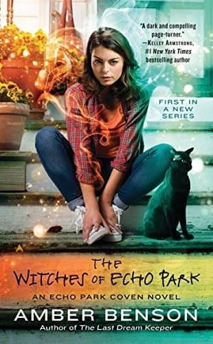 The Witches of Echo Park (An Echo Park Coven Novel)