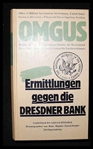 Ermittlungen gegen die Dresdner Bank, 1946 (German Edition)