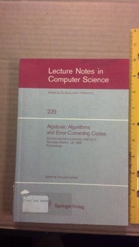 Algebraic Algorithms and Error-Correcting Codes (Lecture Notes in Computer Science)