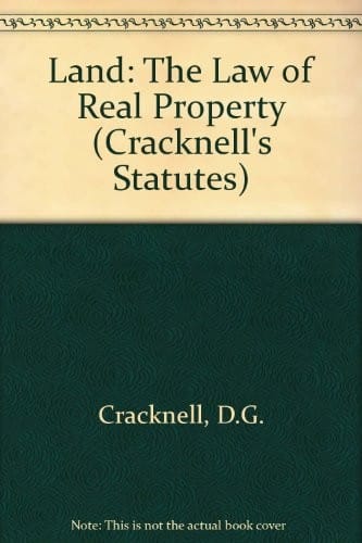 Land: The Law of Real Property (Cracknell's Statutes)