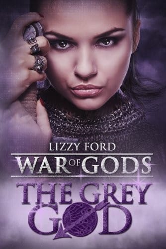 The Grey God (War of Gods Book 4)