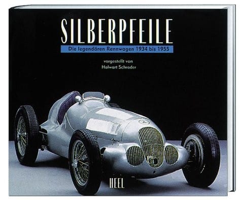 Silberpfeile Die Legendaren Rennwagen 1934 Bis 1955