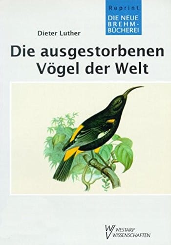 AUSGESTORBENE VÖGEL DER WELT (German Edition)