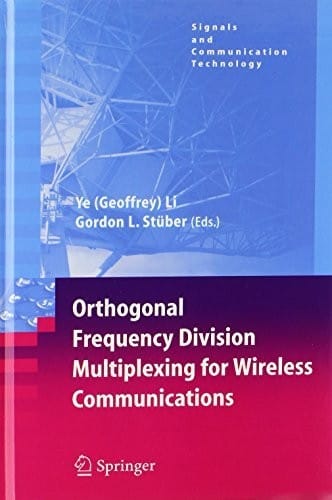 Orthogonal Frequency Division Multiplexing for Wireless Communications (Signals and Communication Technology)