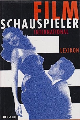 Lexikon Film Schauspieler international (German Edition)