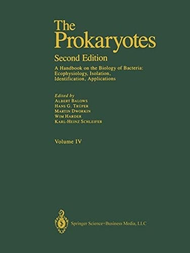 The Prokaryotes: A handbook on the biology of bacteria : ecophysiology, isolation, identification, applications