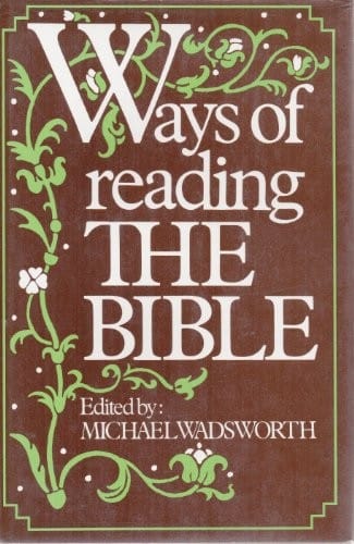 Ways of reading the Bible
