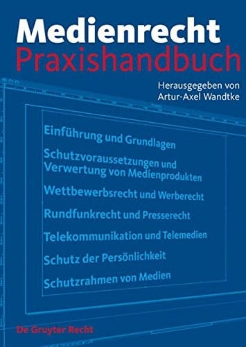 Medienrecht: Praxishandbuch (German Edition)