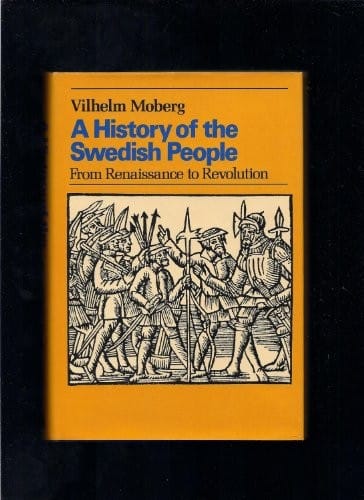 A history of the Swedish people: from Renaissance to revolution