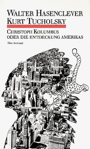 Christoph Kolumbus, oder, Die Entdeckung Amerikas