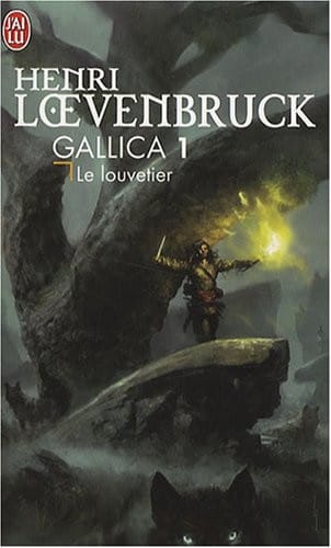 Le Louvetier / Gallica 1 (French Edition)