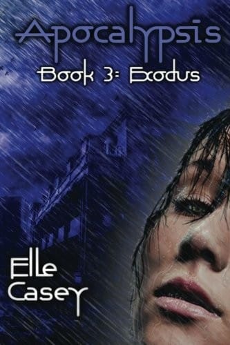 Apocalypsis: Book 3 (Exodus) (Volume 3)