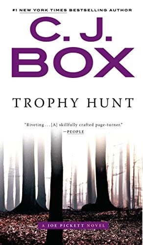 Trophy Hunt (A Joe Pickett Novel)