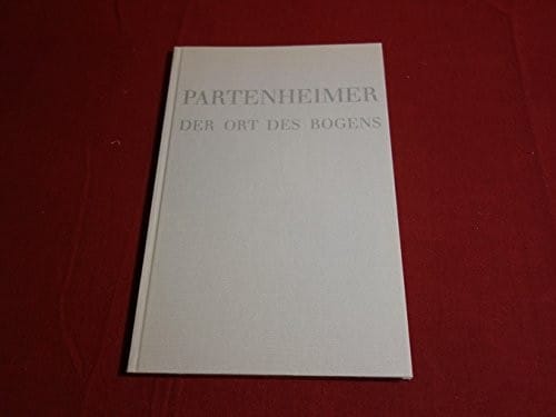Der Ort des Bogens =