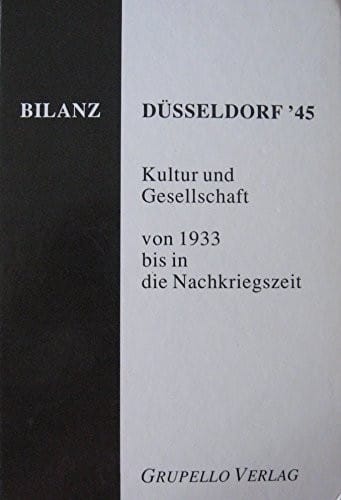 Bilanz Düsseldorf '45