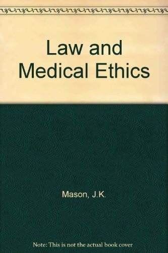 Law and medical ethics