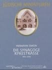 Die Synagoge Rykestrasse, 1904-2004