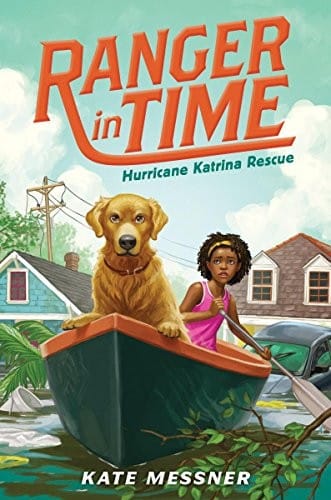Hurricane Katrina Rescue (Ranger in Time #8)