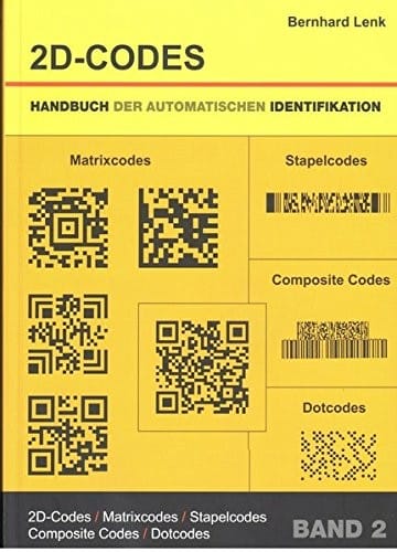 Handbuch der Automatischen Identifikation 2. 2D-Codes