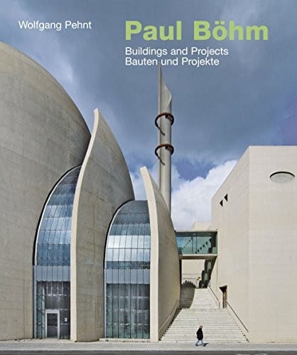 Paul Böhm―Buildings and Projects