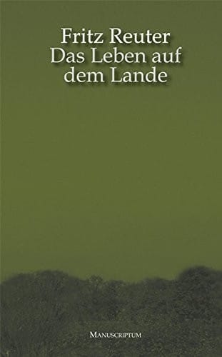 Das Leben auf dem Lande