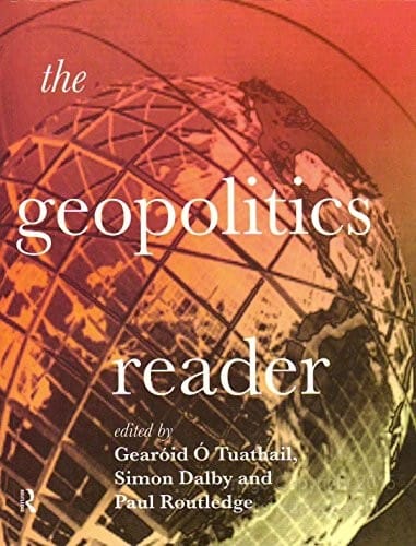 The Geopolitics Reader
