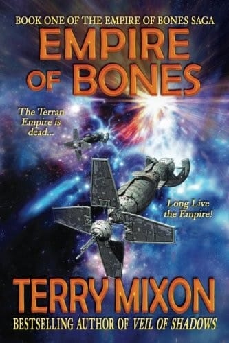 Empire of Bones (Book 1 of The Empire of Bones Saga) (Volume 1)