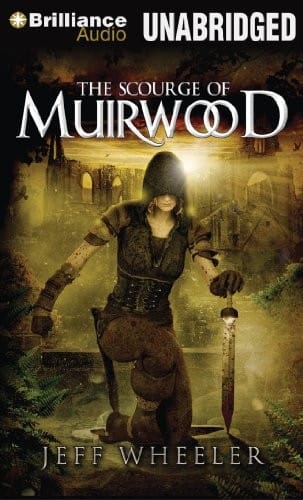 The Scourge of Muirwood (Legends of Muirwood)
