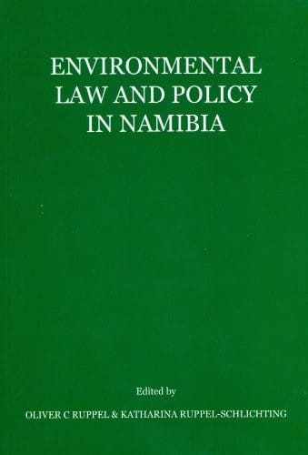 Environmental Law and Policy in Namibia