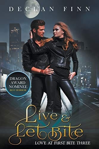 Live and Let Bite (Love at First Bite)