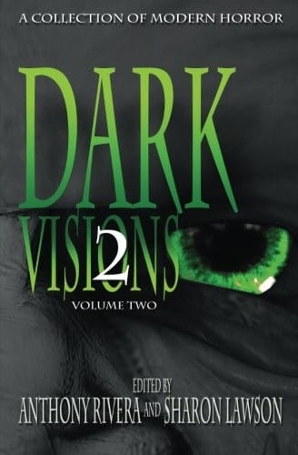 Dark Visions