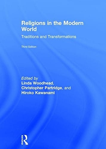Religions in the Modern World: Traditions and Transformations