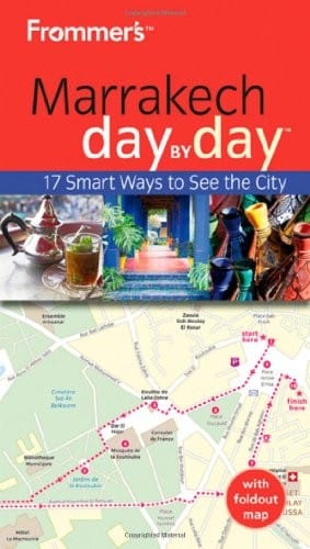 Frommer's Marrakech Day by Day (Frommer's Day by Day - Pocket)