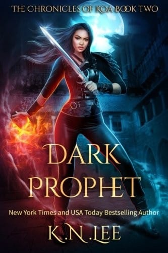 Dark Prophet (The Chronicles of Koa) (Volume 2)